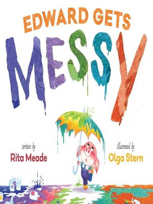 cover image of Edward Gets Messy